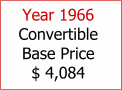 Year 1966 Convertible Base Price $ 4,084